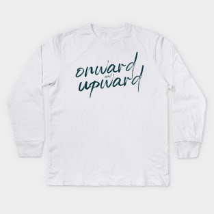 Onward and upward in teal- Catherine the Great Hulu Kids Long Sleeve T-Shirt